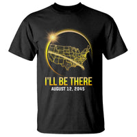 Black T-shirt with eclipse crescent map and 'I'LL BE THERE' Aug 12, 2045