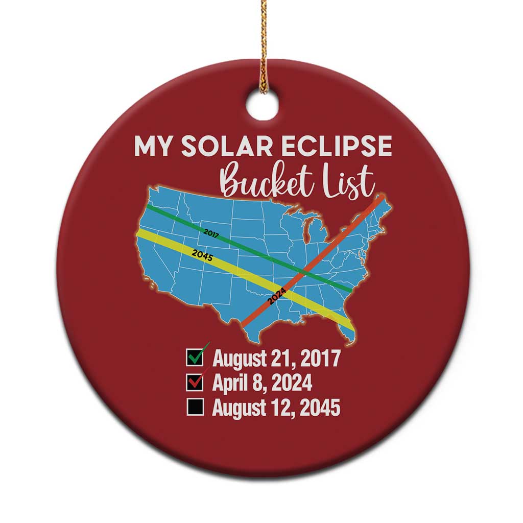 Total Solar Eclipse 2045 Christmas Ornament My Totality Bucket List 2017 2024 2045 Tour Map - Wonder Print Shop