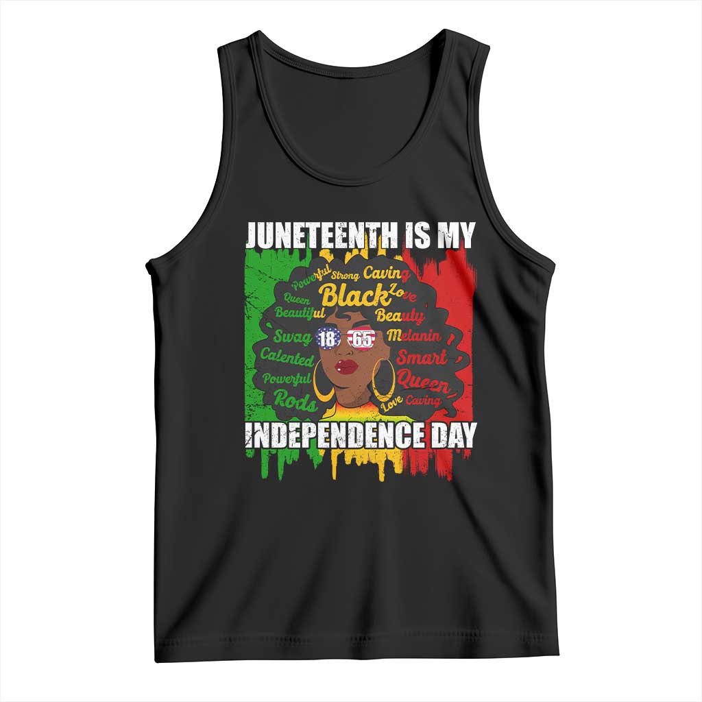 Juneteenth Is My Independence Day Tank Top Since 1865 African American Woman