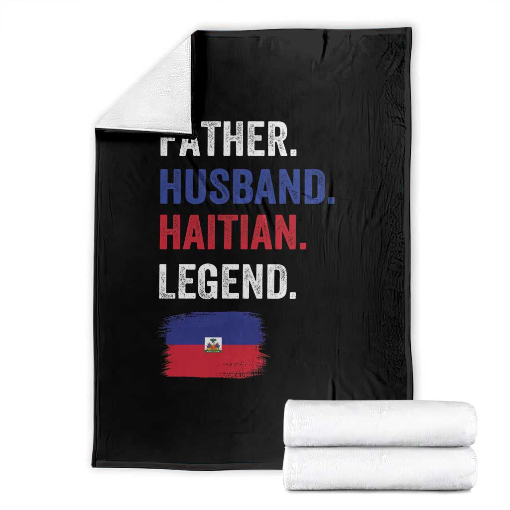 Father Husband Haitian Legend Throw Blanket Distressed Haiti Flag Dad Gift Father's Day