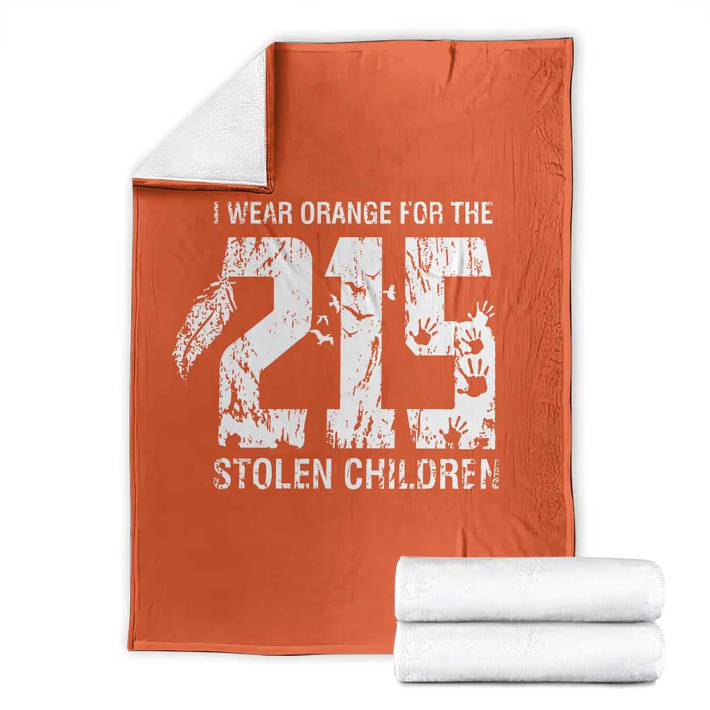 I Wear Orange For The 215 Stolen Children Throw Blanket Orange Shirt Day 215 Memorial Awareness - Wonder Print Shop