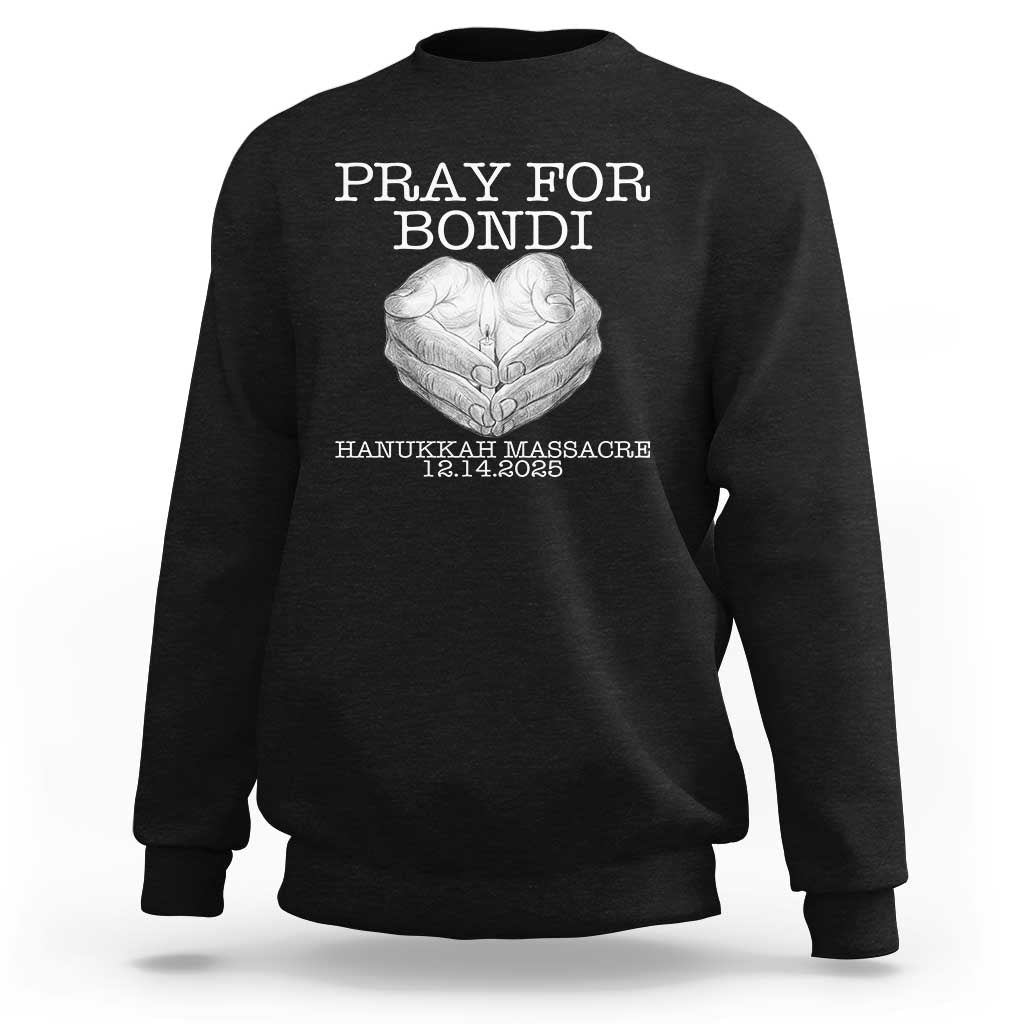 Pray for Bondi Australia Sweatshirt Hanukkah Memorial December 14 Tribute Support - Wonder Print Shop