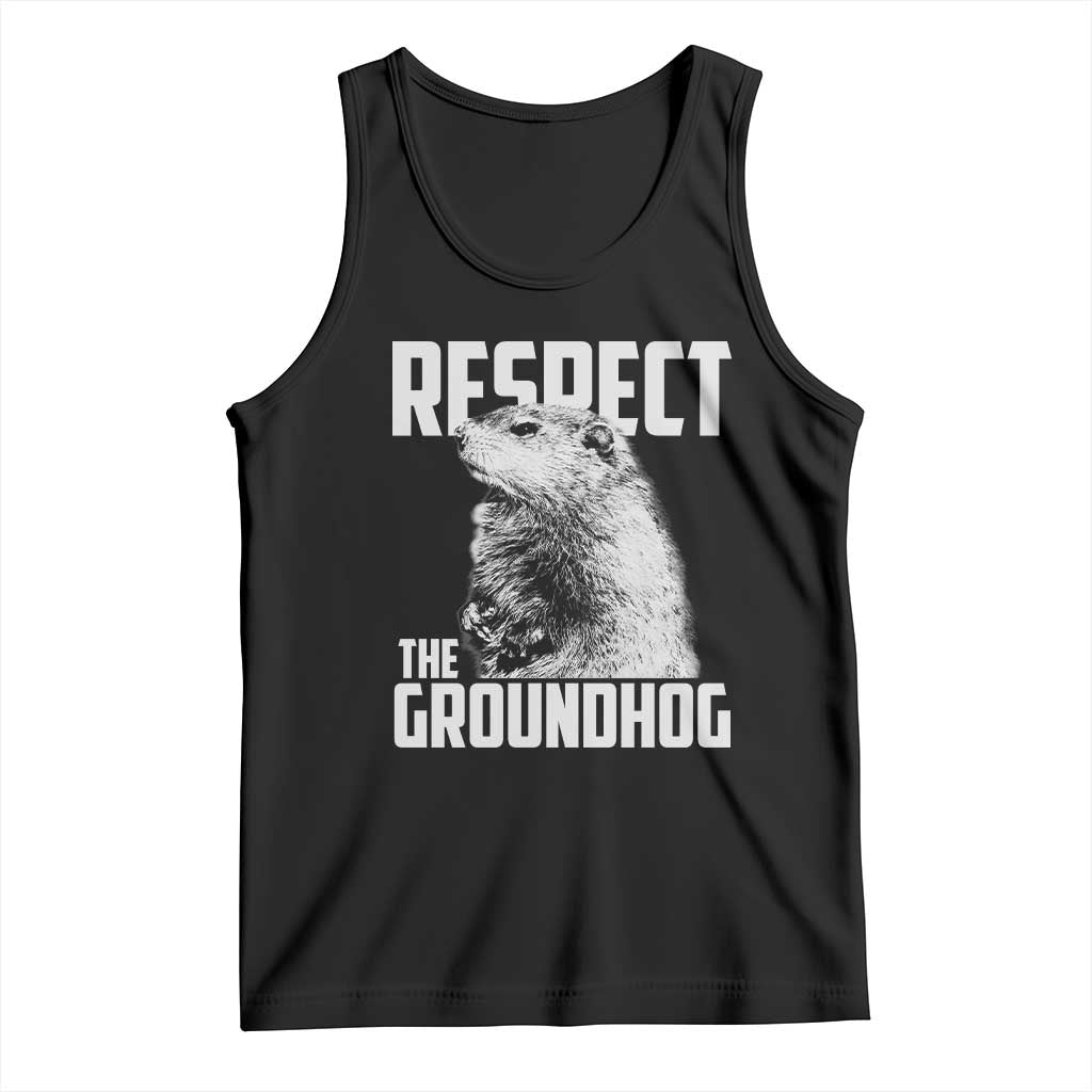 Respect The Groundhog Tank Top Funny Woodchuck Shadow Meteorlogy