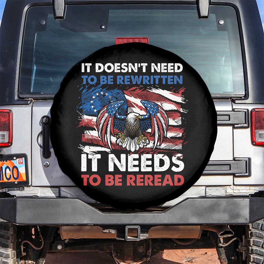 Patriotic American Eagle Spare Tire Cover It's Doesn't Need To Be Rewritten It Needs To Be Reread 4th of July Freedom Tour 1776