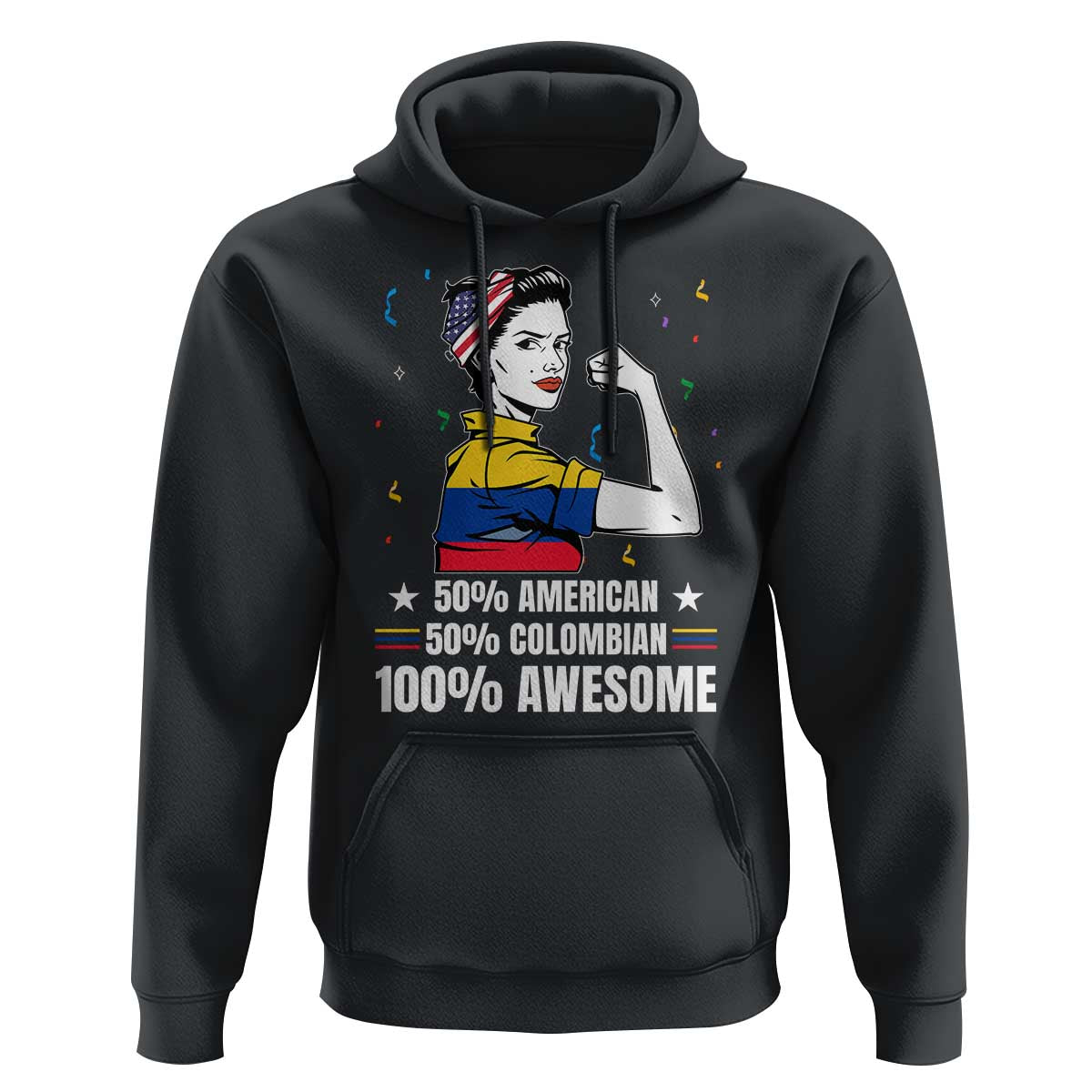 Colombian American Hoodie 50% American 50% Colombian 100% Awesome Messy Bun - Wonder Print Shop