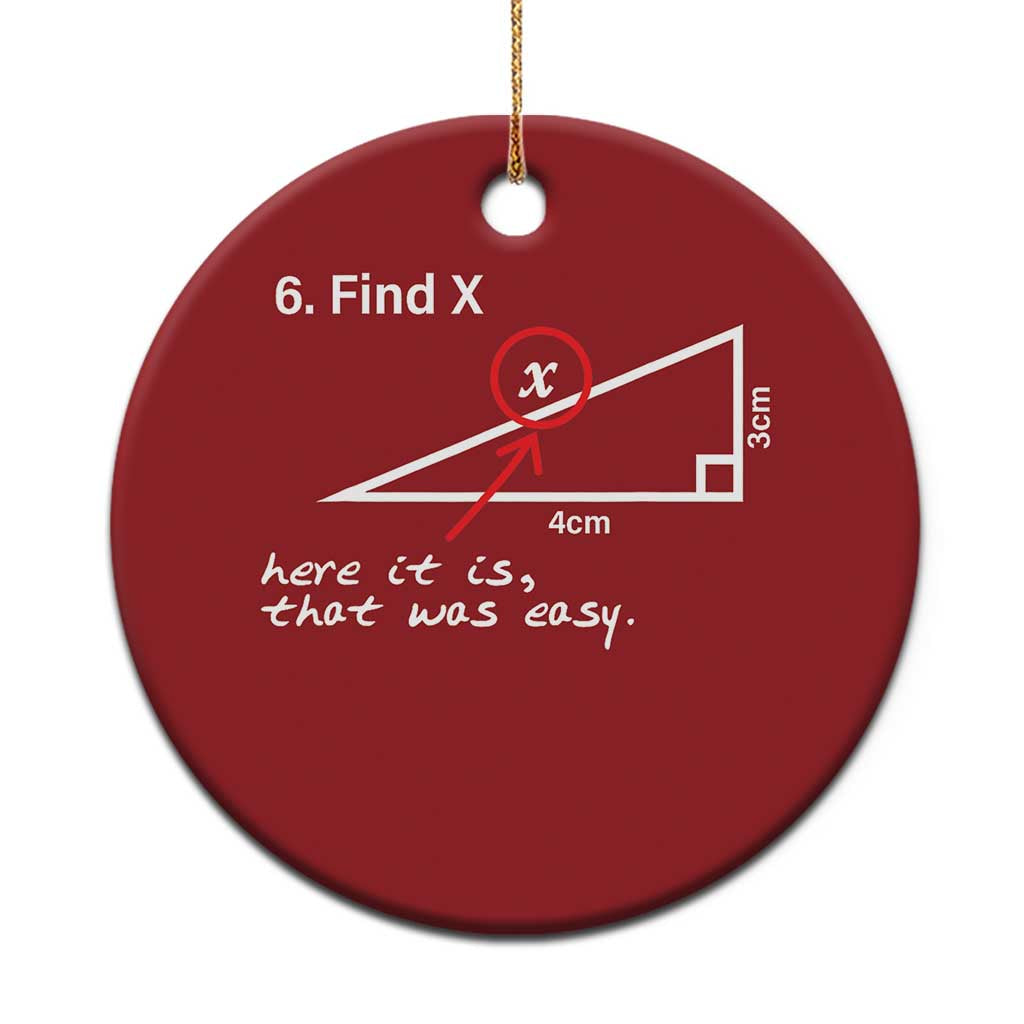 Funny Math Christmas Ornament Find X Here It Is That Was Easy - Wonder Print Shop