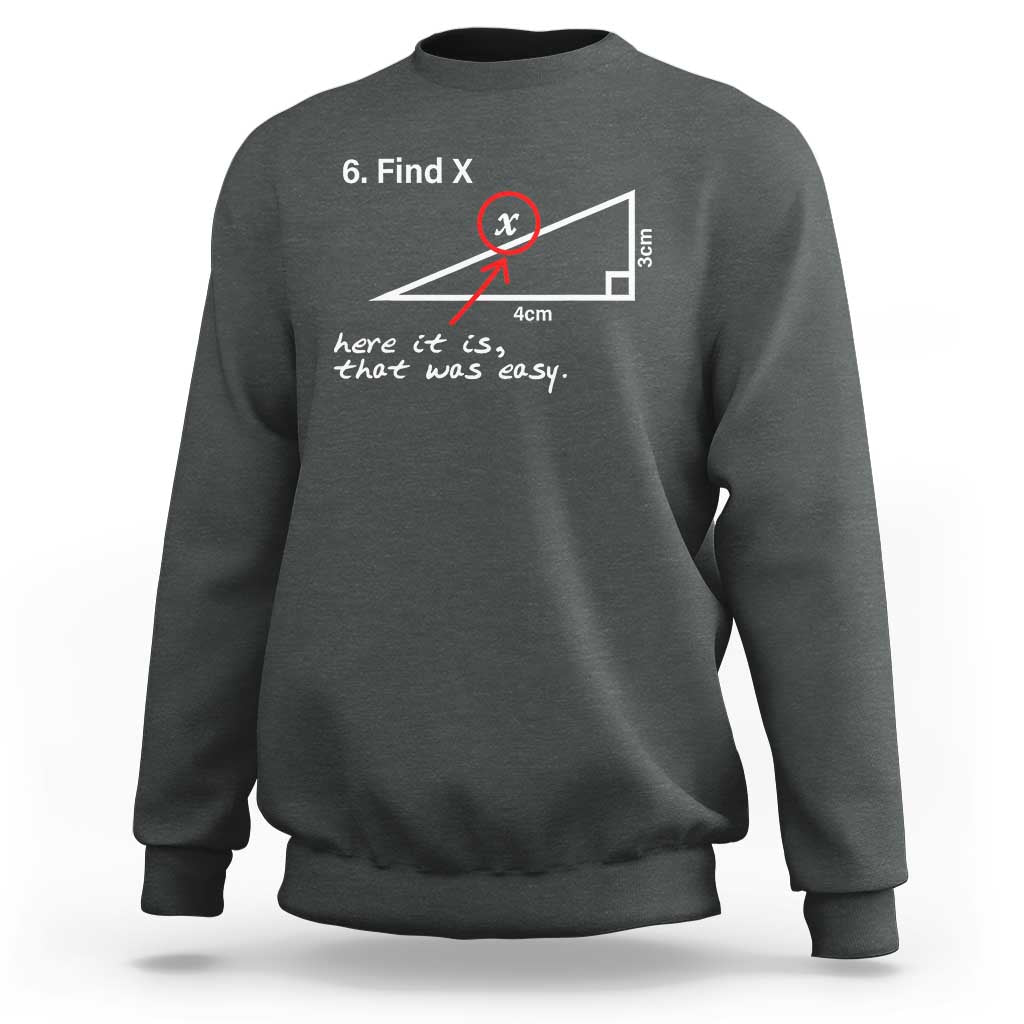 Dark heather math sweatshirt with 'Find x' diagram graphic on the front