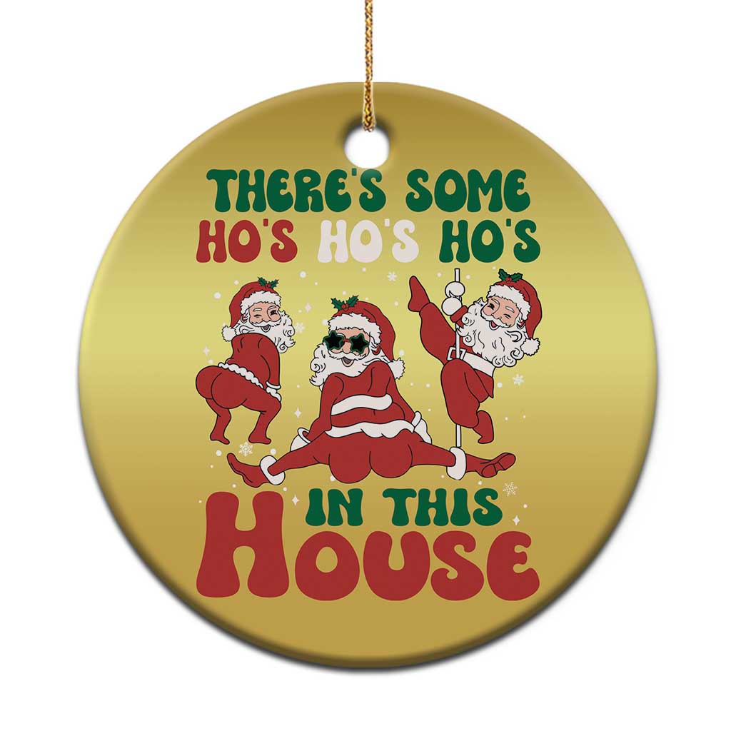 Funny Santa Christmas Ornament Theres Some Hos In This House Funny Xmas - Wonder Print Shop