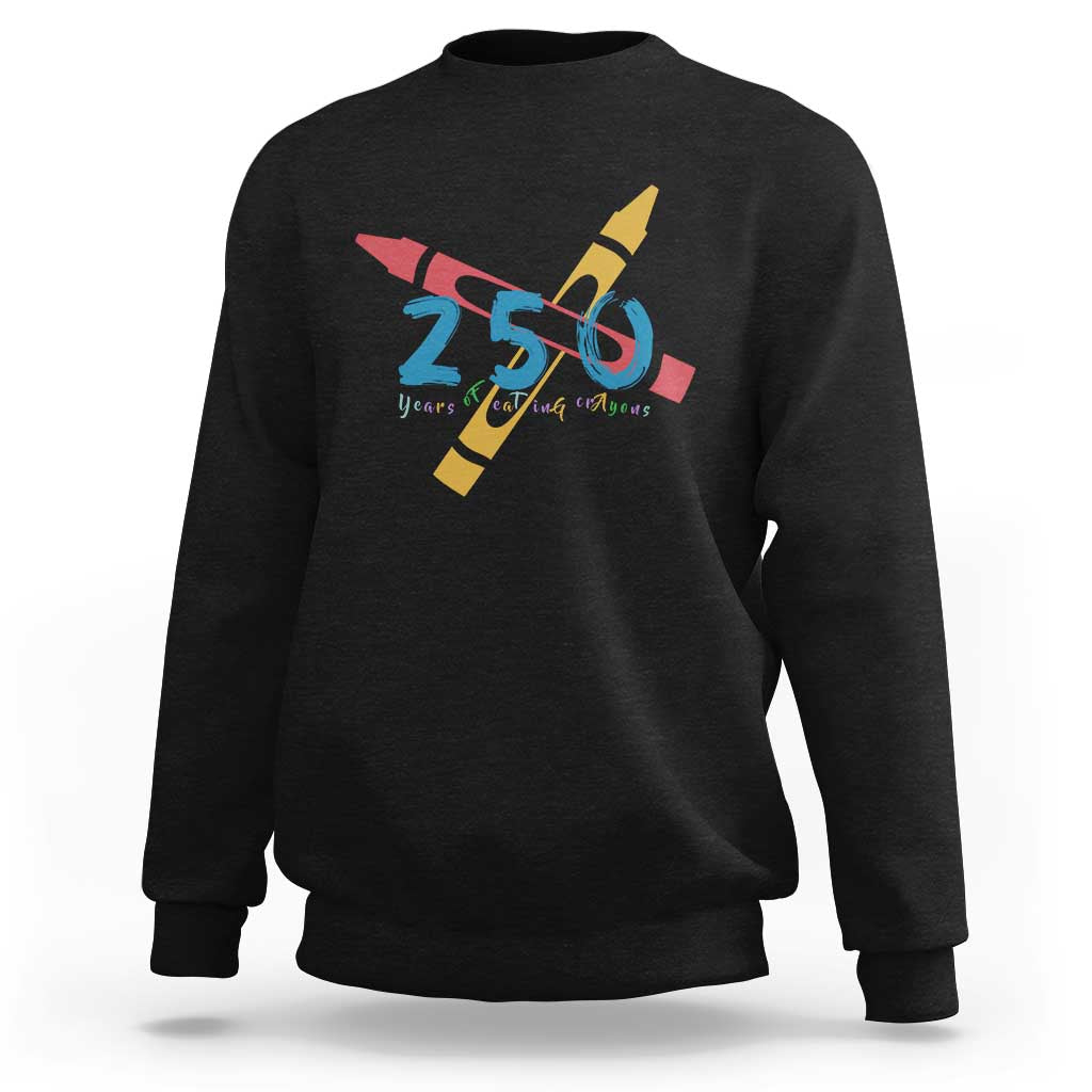 250 Years of Eating Crayons Sweatshirt Funny Military Crayon Joke Veterans Marines - Wonder Print Shop