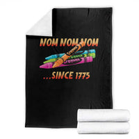 Nom Nom Nom Crayons Throw Blanket Since 1775 Funny Military Joke Veterans - Wonder Print Shop