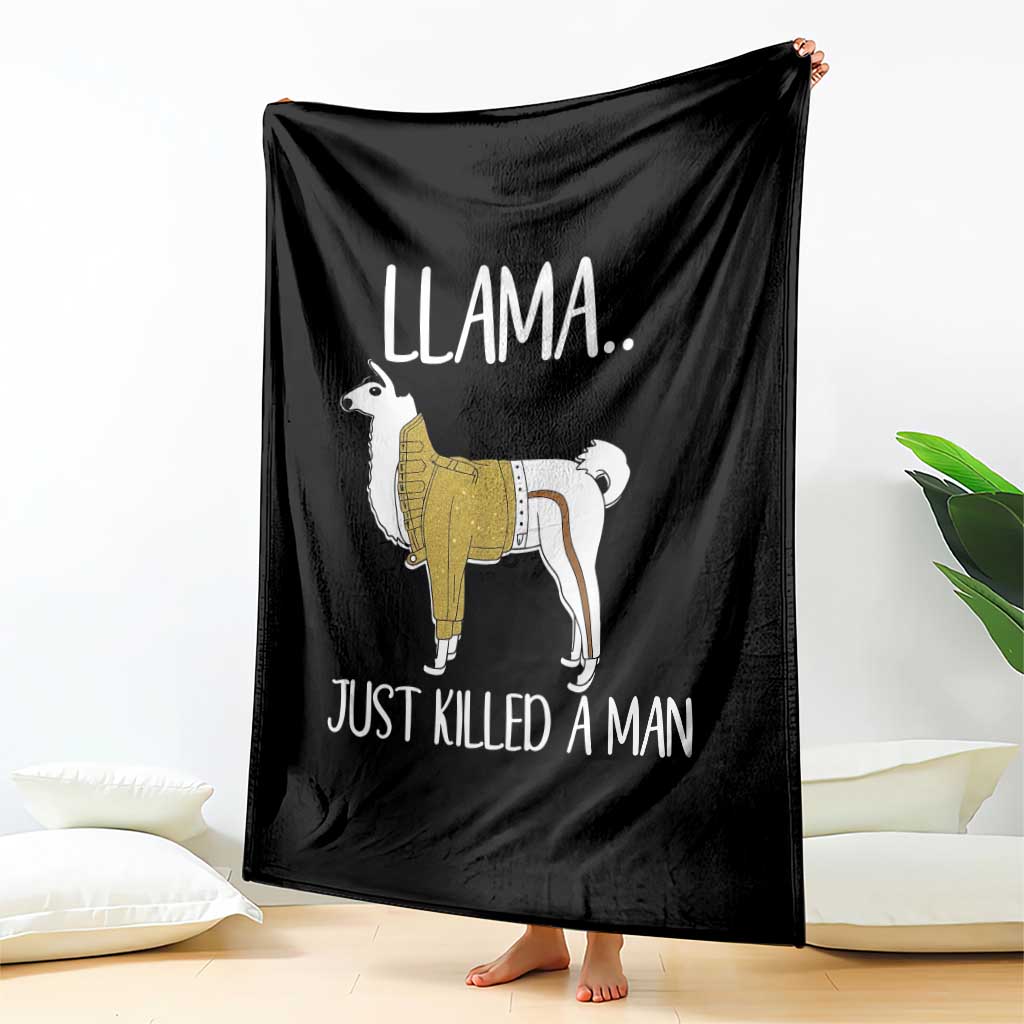 Funny Llama Just Killed a Man Throw Blanket Animal Pun Internet Meme - Wonder Print Shop