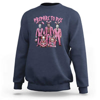 Prepare to Groovy Dye Funny Bunny Easter Sweatshirt Horror Dyeing Eggs