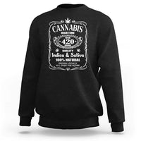 Funny Cannabis High Time Sweatshirt Old 420 Quality Indica & Sativa Weed