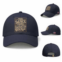 This Dance Thing Escalated Quickly Baseball Cap Funny Dance Enthusiast Viral