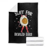 Funny Slut for Deviled Eggs Throw Blanket Funny Naughty Thanksgiving Potluck - Wonder Print Shop