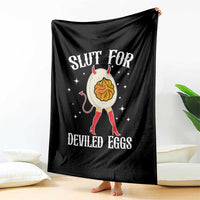 Funny Slut for Deviled Eggs Throw Blanket Funny Naughty Thanksgiving Potluck - Wonder Print Shop