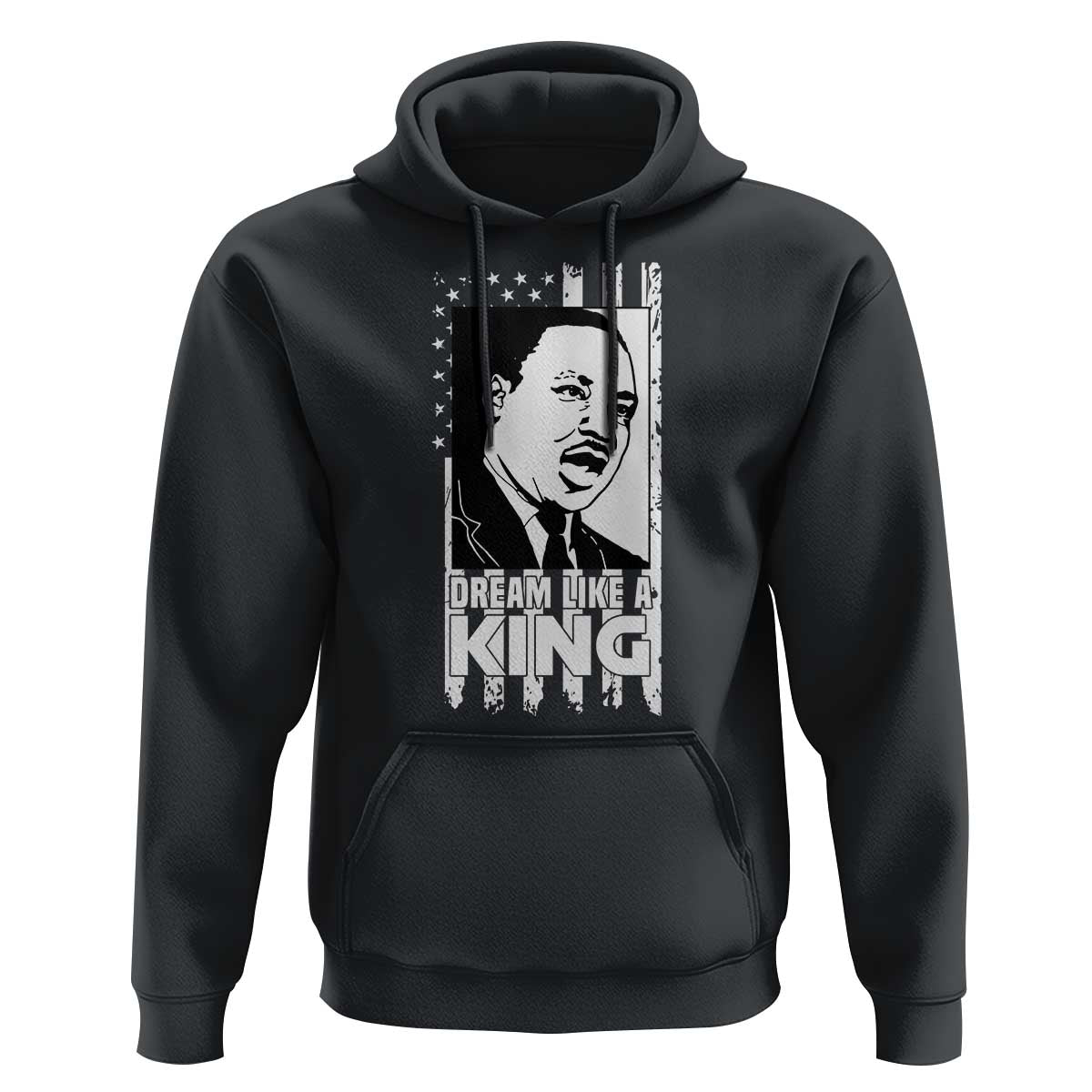 Martin Luther King MLK Hoodie Dream Like A King Black History American Flag