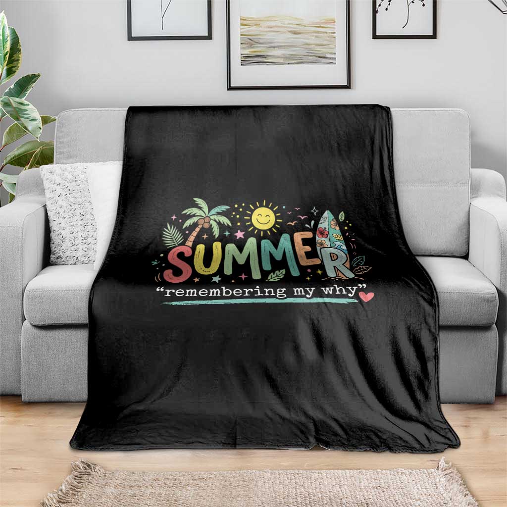 Summer Remembering My Why Throw Blanket Cute Tropical Beach Palm Tree Surfboard Teacher Graphic