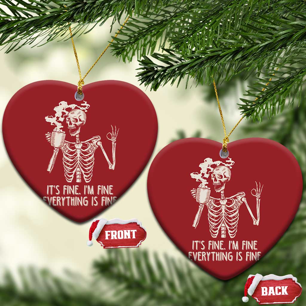 Red heart-shaped Christmas ornaments with white skeleton and coffee mug, “IT’S FINE...” text