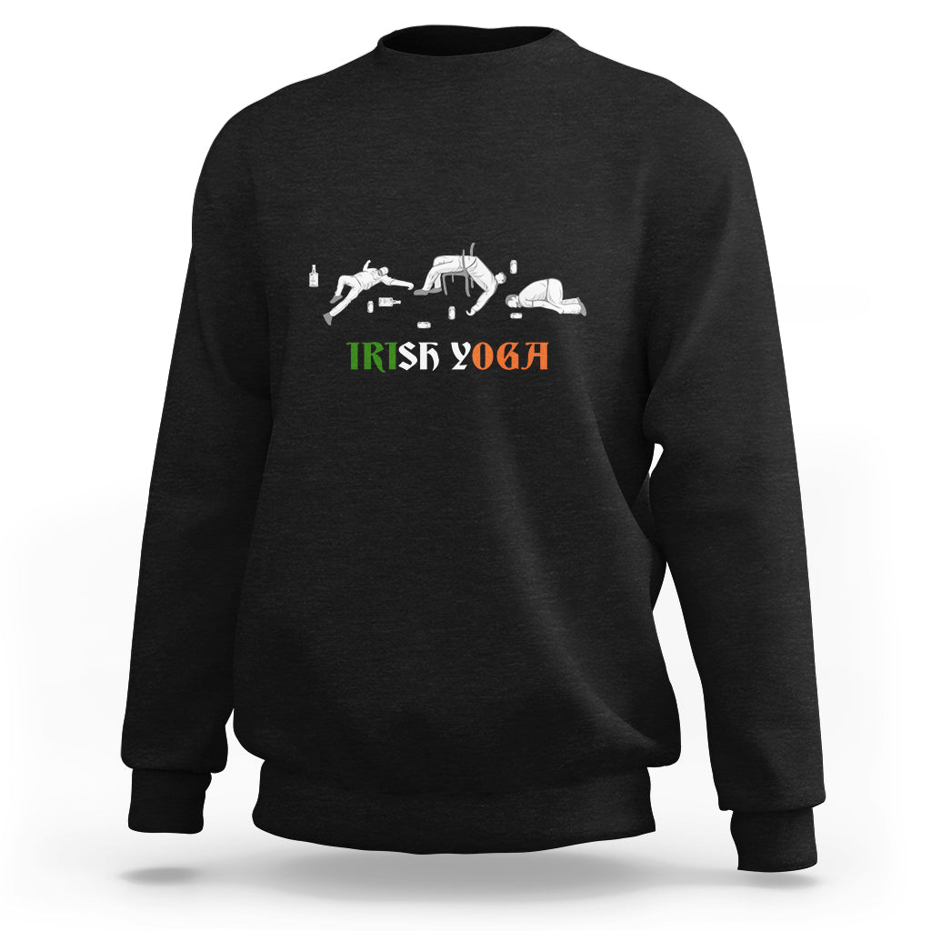 Funny St. Patricks Day Drinking Sweatshirt Irish Yoga Drunk Poses - Wonder Print Shop