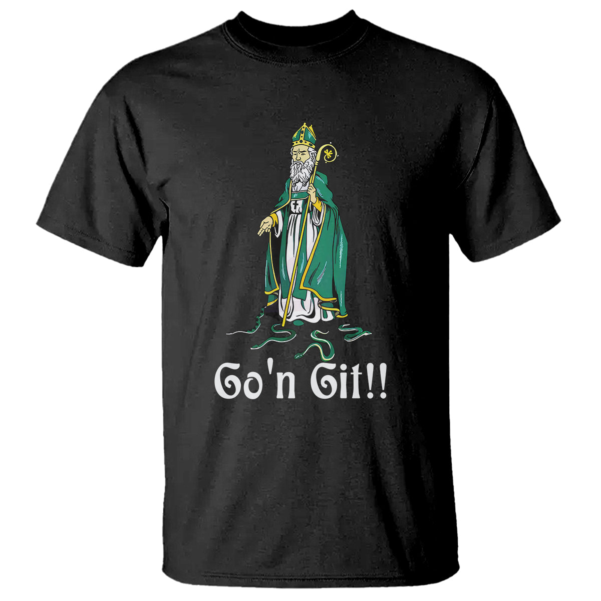 Funny St. Patricks Day T Shirt Go'n Git Snakes - Wonder Print Shop