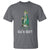 Funny St. Patricks Day T Shirt Go'n Git Snakes - Wonder Print Shop