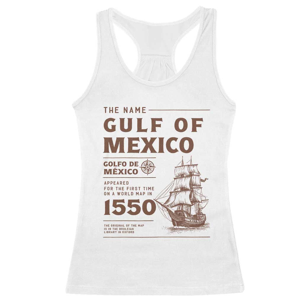 Gulf of Mexico Name Origin 1550 Racerback Tank Top Sailing Ship Retro Vintage