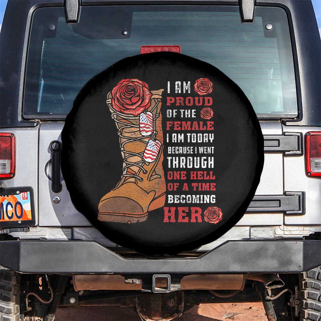 Female Veteran Spare Tire Cover I Am Proud Of The Female I Am Today Roses Combat Boots