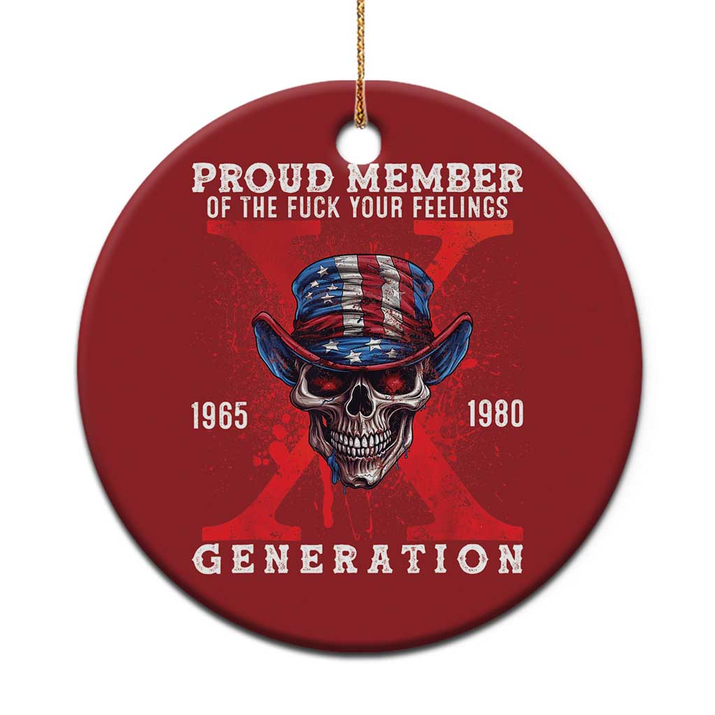 Generation X Skull Christmas Ornament Proud Member Of The F Your Feelings Gen X 1965 1980 - Wonder Print Shop