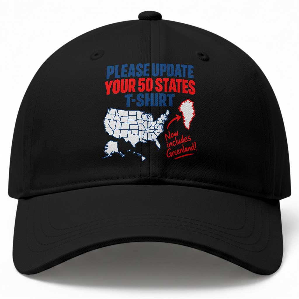 Please Update Your 50 States Map USA Now Includes Greenland Baseball Cap Funny Geographic Parody Satire