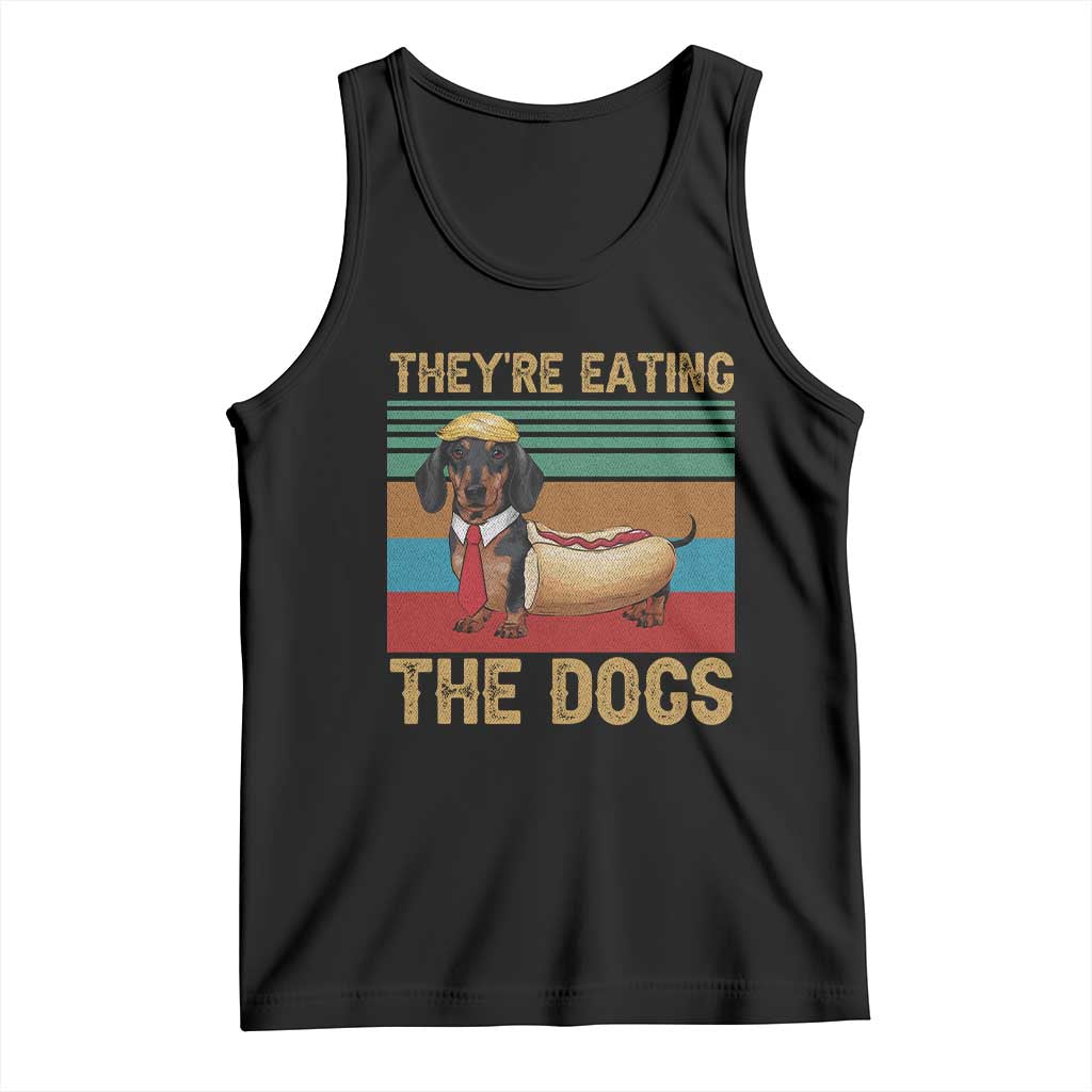 Funny Hot Dog Lover Tank Top They're Eating The Dogs Dachshund