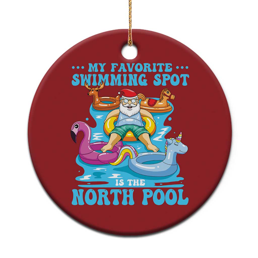 Xmas In July Relaxing Santa Christmas Ornament My Favorite Swimming Spot Is The North Pole - Wonder Print Shop