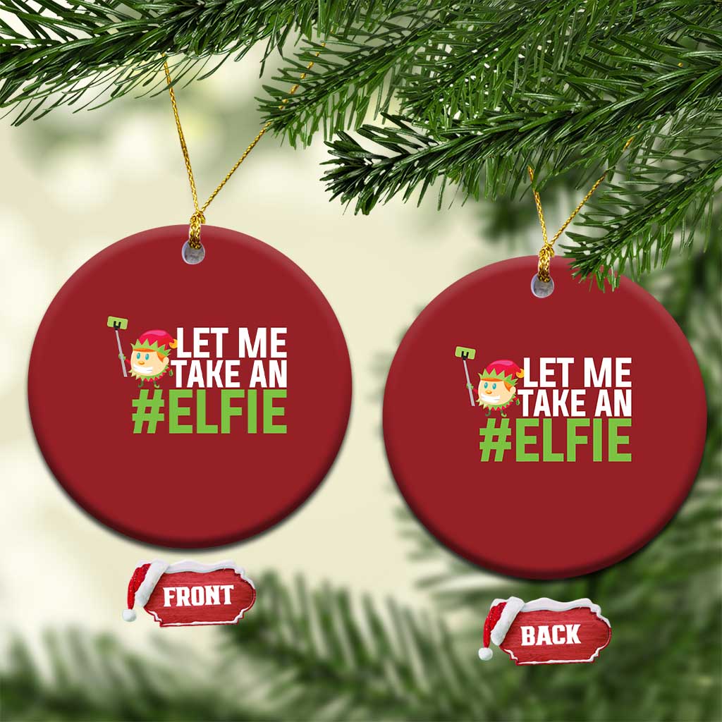 Two red round elf selfie Christmas ornaments, gold hooks, 'LET ME TAKE AN #ELFIE'