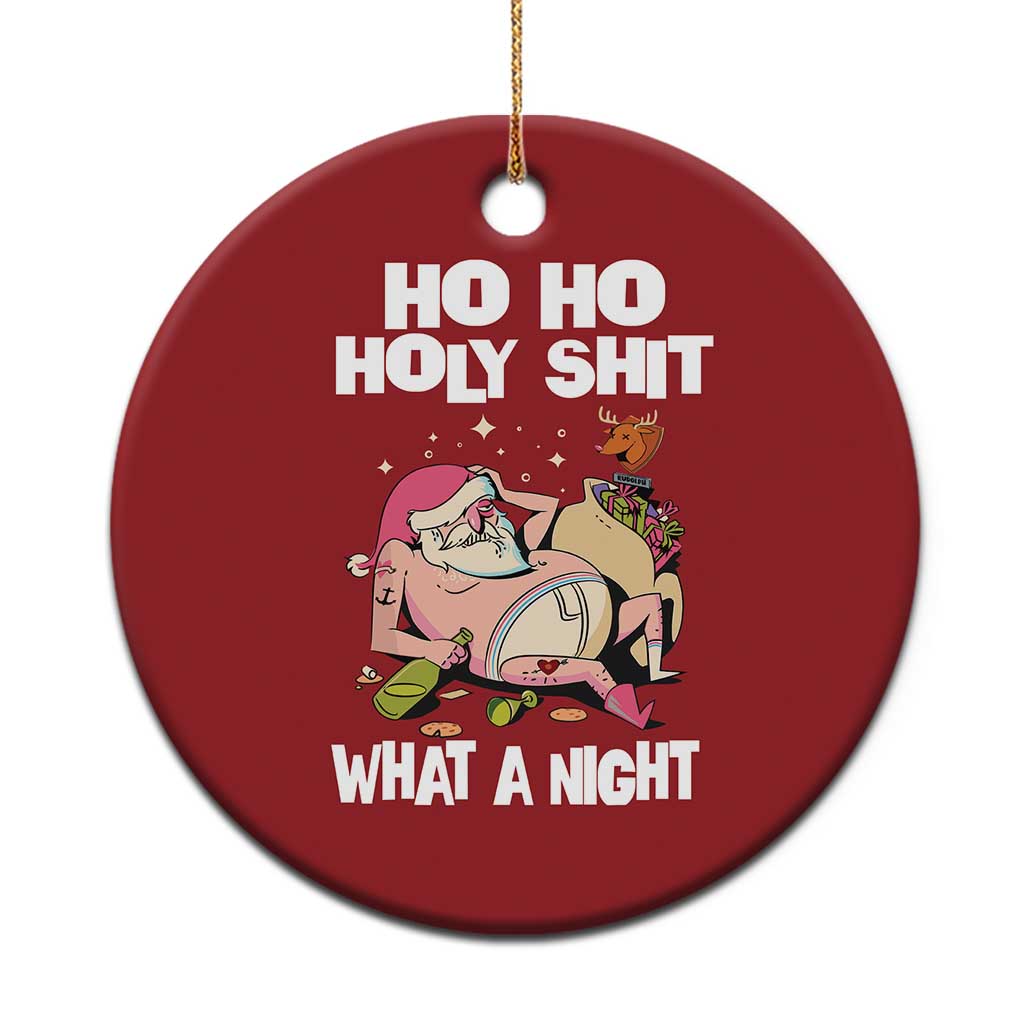 Funny Drunk Santa Christmas Ornament Ho Ho Holy Shirt What A Night - Wonder Print Shop