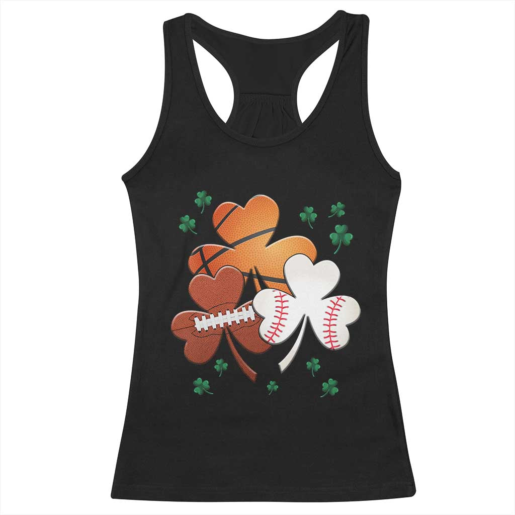 Football Basketball Baseball Shamrock Racerback Tank Top Happy St Patricks Day Sport Lover