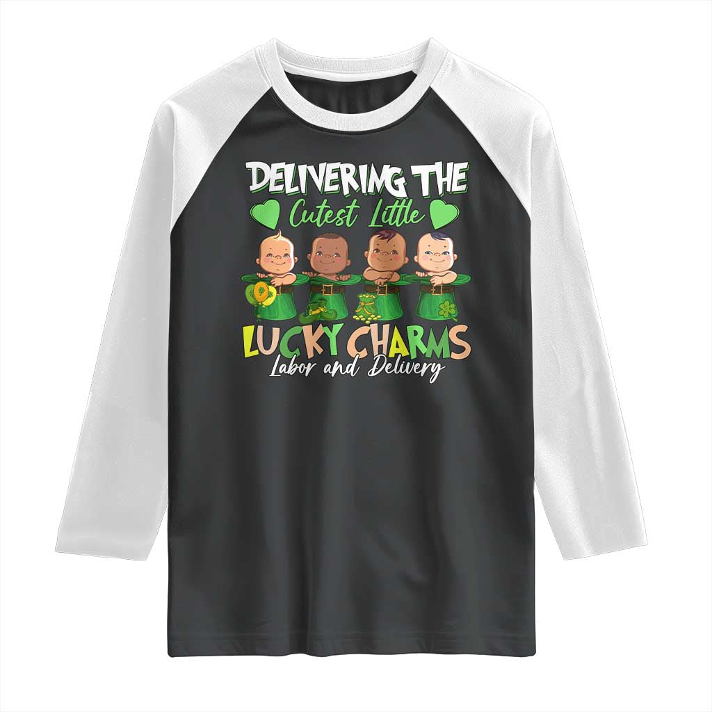 Labor and Delivery Nurse St Patrick's Day Raglan Shirt Delivering The Cutest Little Lucky Charms