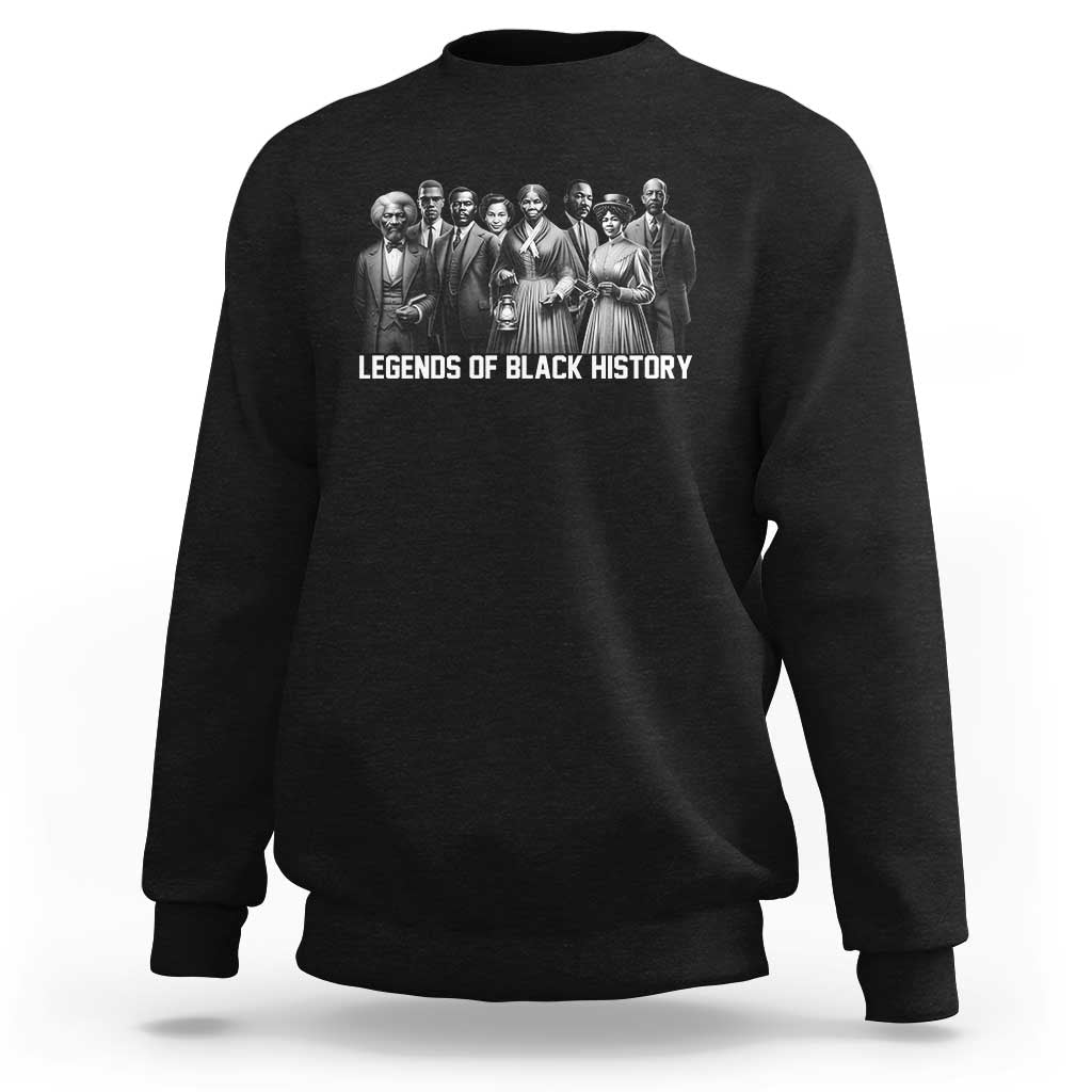 Black crewneck sweatshirt with back graphic of civil rights leaders and “LEGENDS OF BLACK HISTORY”