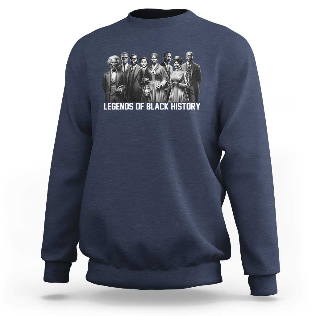 Navy crewneck sweatshirt with back graphic of civil rights leaders and “LEGENDS OF BLACK HISTORY”