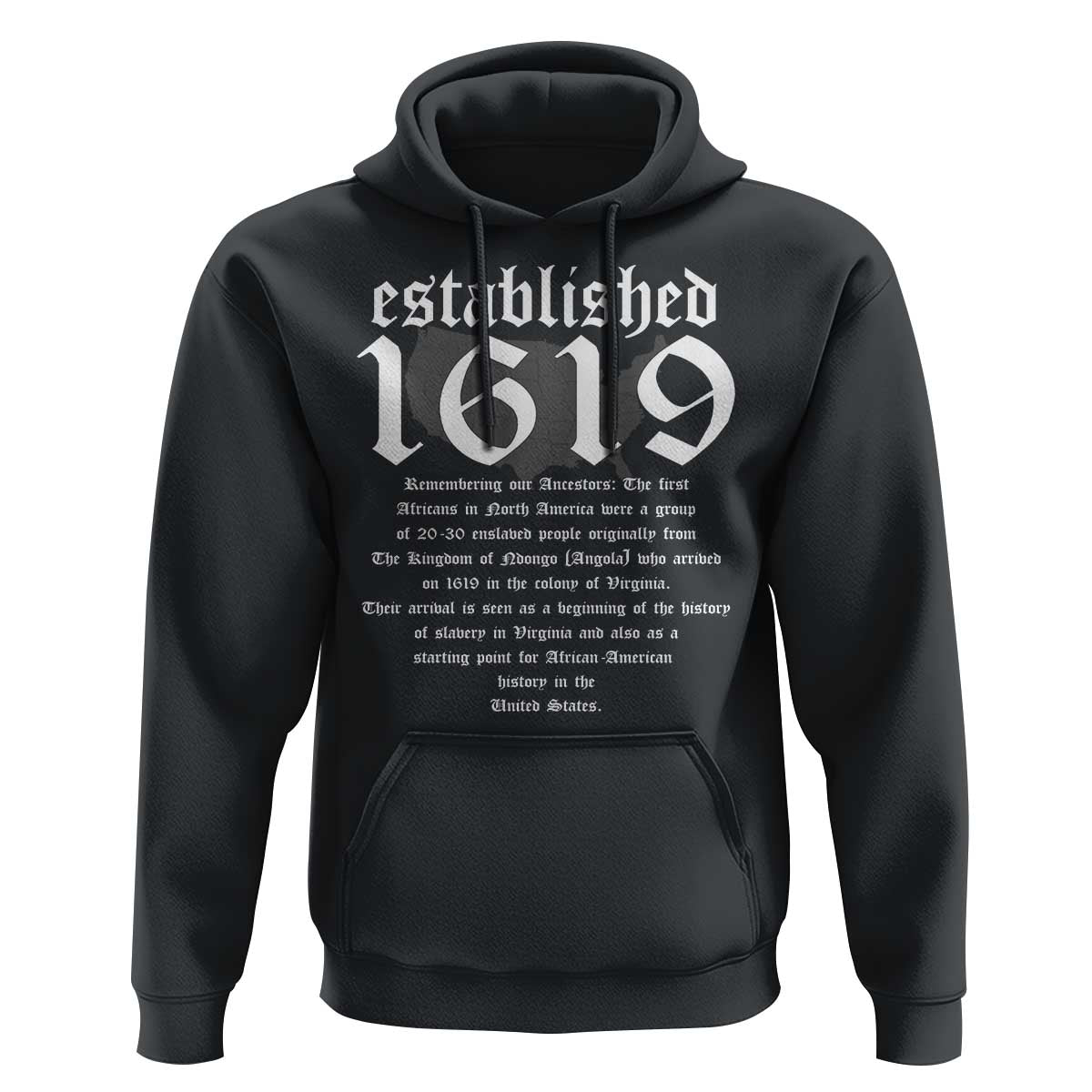 Black pullover hoodie with front 'Established 1619' graphic and pouch pocket.
