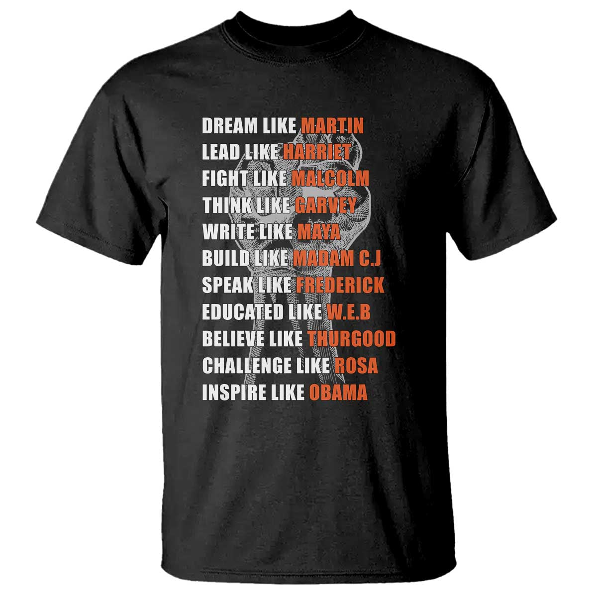 Black crew-neck T-shirt with front quote graphic: DREAM LIKE MARTIN, LEAD LIKE HARRIET.
