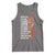 Civil Right Leaders Inspiration Tank Top Dream Like Martin Black History African American