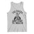 Funny Saint Patrick Tank Top The Paddy Don't Start Til I Walk In St Patrick's Day Humor