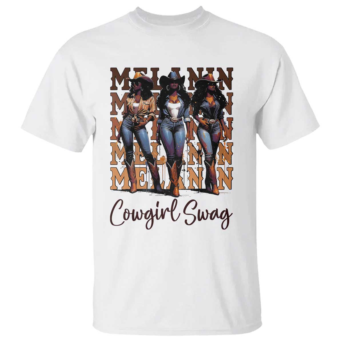 Melanin Cowgirl Swag T Shirt African American Cowgirls Black History Pride