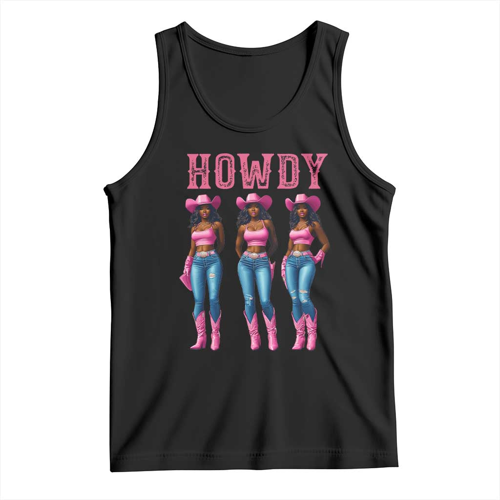 Howdy Melanin Cowgirl Tank Top Howdy Melanin Black Women Western Rodeo Black Cowgirls