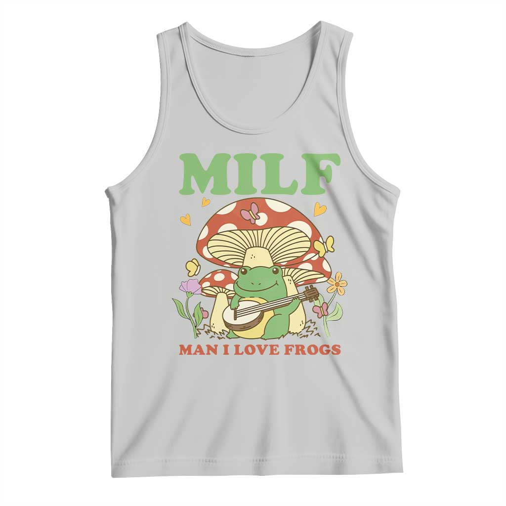 Cottagecore Aesthetic Frog Tank Top Funny MILF Man I Love Frogs Playing Banjo