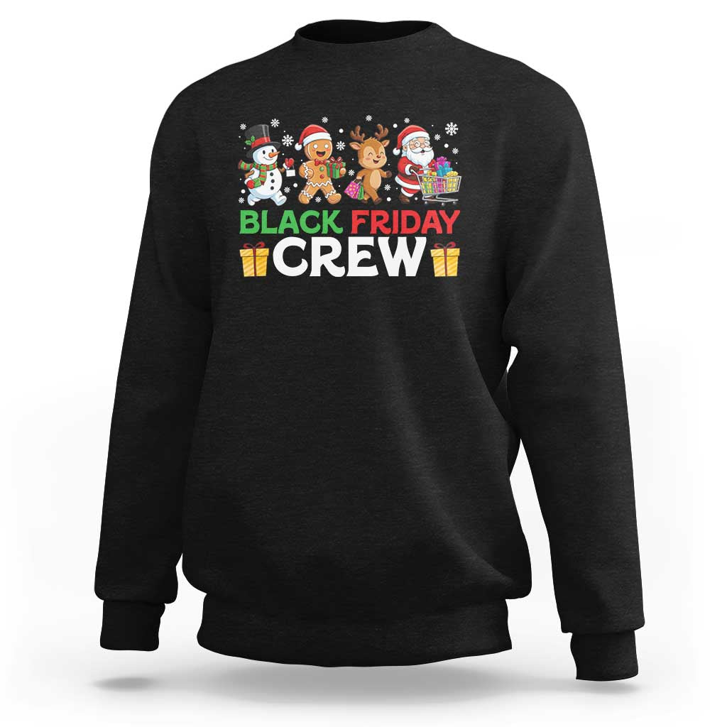 Black Friday Crew Christmas Sweatshirt Funny Holiday Shopping Squad - Wonder Print Shop