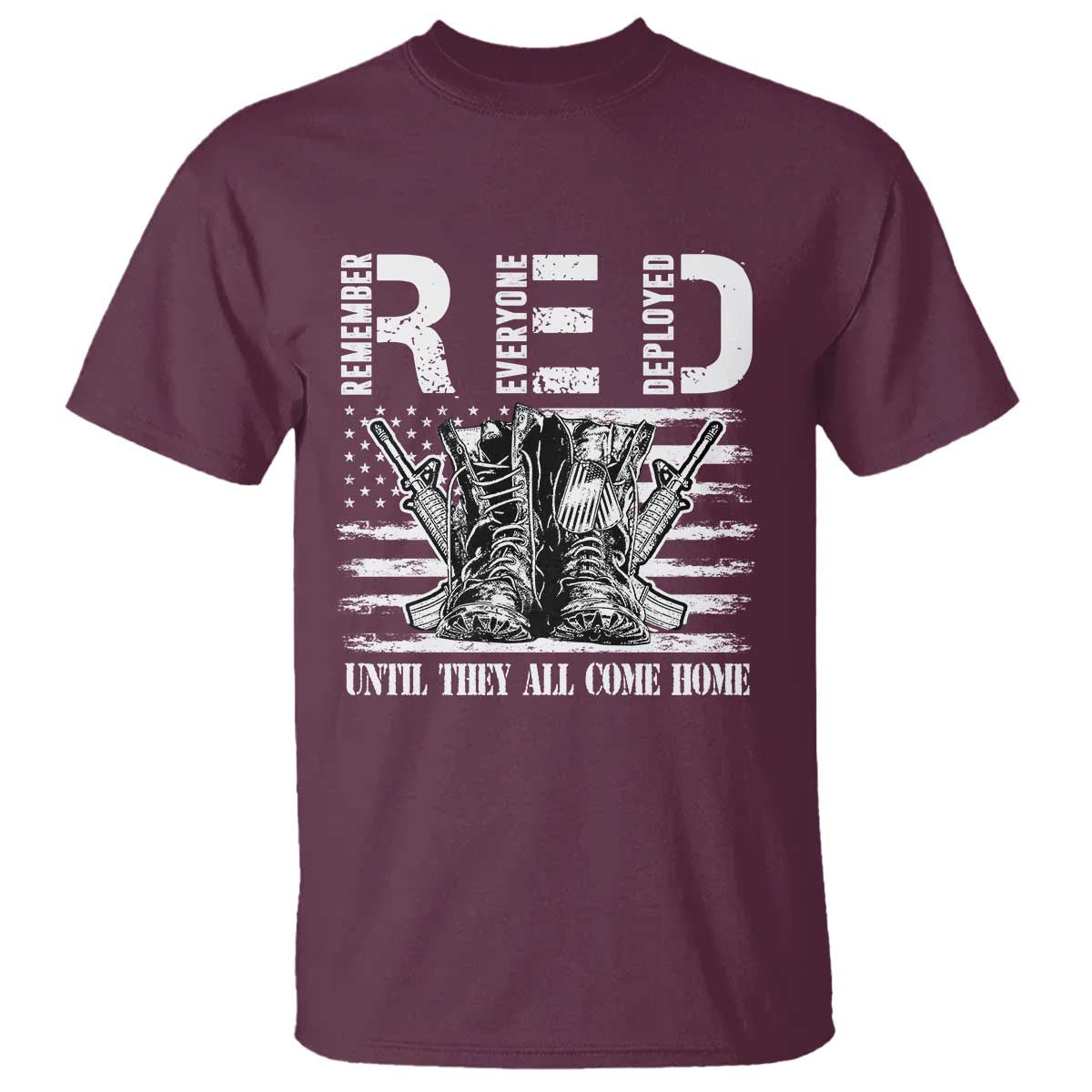 Maroon T-shirt with large printed boots graphic and “UNTIL THEY ALL COME HOME” text