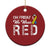 Red Friday Christmas Ornament R.E.D On Friday We Wear Red Support American Troops - Wonder Print Shop