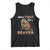 Funny Beaver Tank Top Save A Tree Eat A Beaver