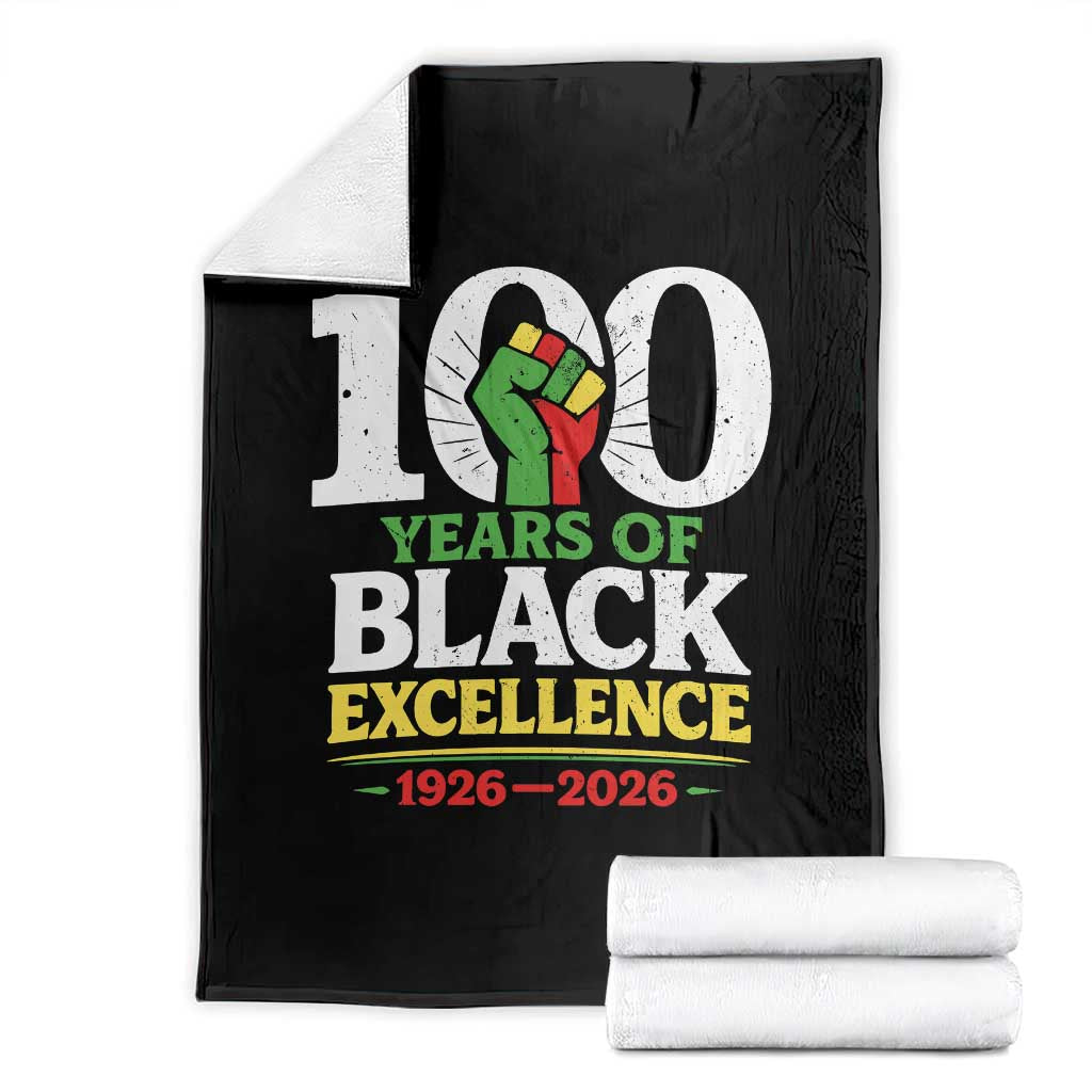 100 Years of Black Excellence 1926 2026 Throw Blanket Pan-African Raised Fist Pride Honoring Black History Legacy